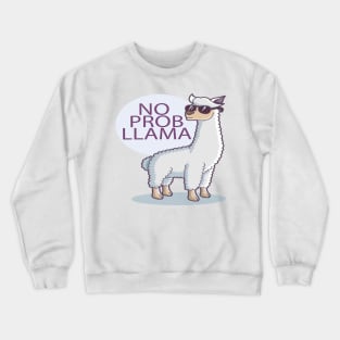 NO PROBLLAMA Crewneck Sweatshirt